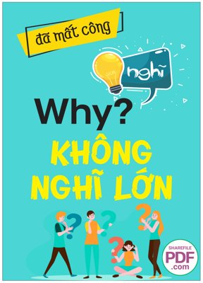 File gốc Đã mất công nghĩ - Why? không nghĩ lớn file vector PDF (Filetranh.com) Đã mất công nghĩ - Why? không nghĩ lớn file vector PDF