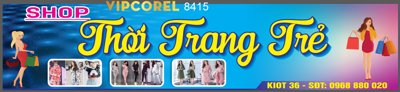 File ảnh Biển quảng cáo Shop thời trang trẻ file corel (gốc) in Hiflex