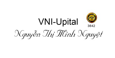 File tranh Font chữ tiếng việt VNI-Upital dùng trong thiệp cưới (bản gốc) in lụa dán tường
