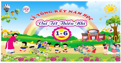 File tranh Lễ tổng kết năm học vui tết thiếu nhi 1-6 file PDF & CDR (bản gốc) treo quán cafe