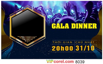 File gốc Mẫu Gala dinner buổi tối file corel (in mica) làm bảng hiệu