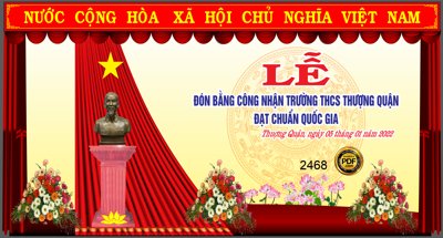 File gốc Market Lễ đón bằng công nhận trường chuẩn quốc gia THCS (phong cách) châu Âu