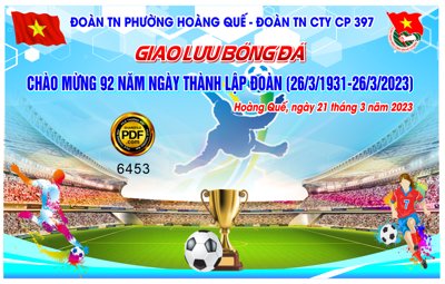 Tải file Market giao lưu bóng đá chào mừng 92 năm ngày 26/3/2023 (gốc) in ấn ngay lập tức