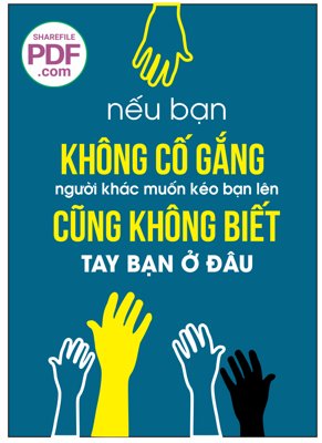 File gốc Nếu bạn không cố gắng người khác muốn kéo bạn lên (Filetranh.com) Nếu bạn không cố gắng người khác muốn kéo bạn lên