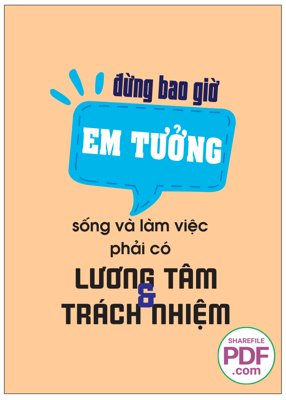 File PSD Sống và làm việc phải có lương tâm và trách nhiệm (bản gốc) độ phân giải cao