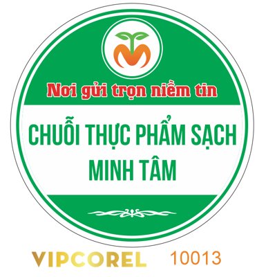 File in ấn Tem chuỗi thực phẩm sạch Minh Tân file corel (bản gốc) cao cấp