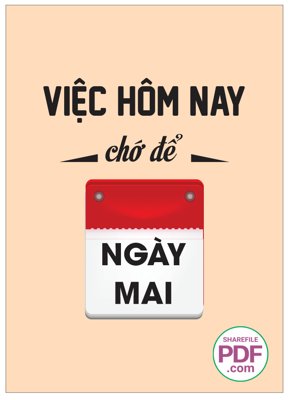 File tranh Việc hôm nay chớ để ngày mai file vector PDF (bản gốc) in lụa 5D
