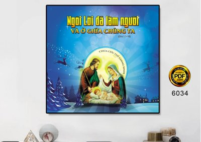 Mua file tranh gốc chúa cứ thế giáng sinh - Ngôi lời đã làm người và ở giữa chúng ta tại Filetranh.com