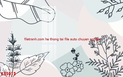 Tải file gốc File gốc in tranh tổng hợp K55012 (in bạt) quảng cáo