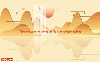 File in ấn File gốc in tranh tổng hợp K55022 (bản gốc) từ file gốc