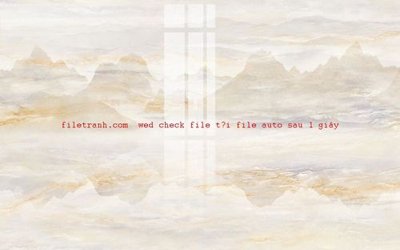 File gốc File gốc in tranh nền tường tổng hợp K56146 (in lụa) cao cấp