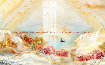 Download file File gốc in tranh nền tường tổng hợp K56792 (gốc) in mica đèn LED