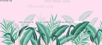 Tải file gốc buc anh ve la rung cay nhiet doi chau Au co dien112 (in không vỡ ảnh)